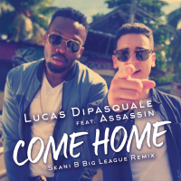 Come Home (Seani B Big League Remix) (Single)