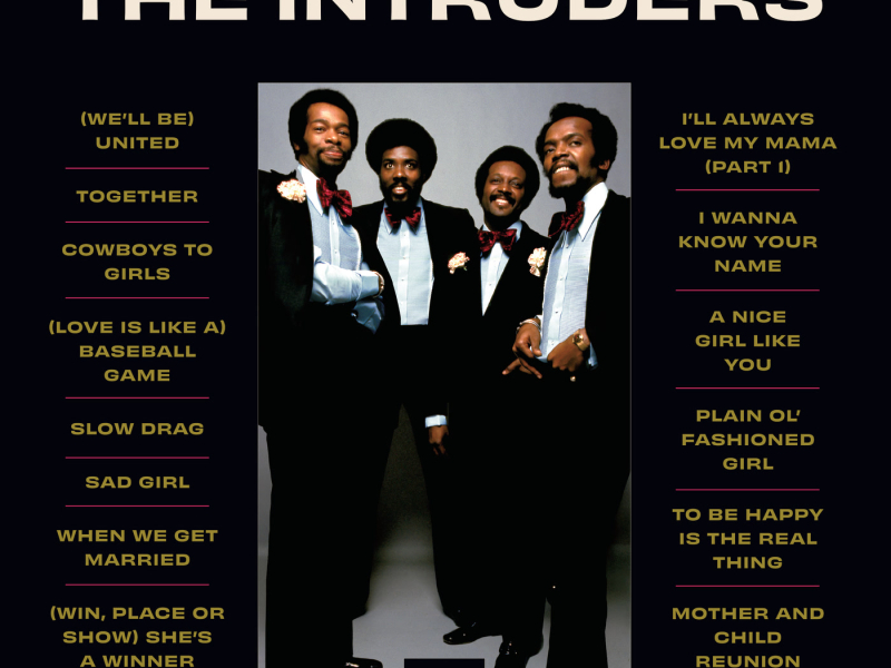 The Best Of The Intruders