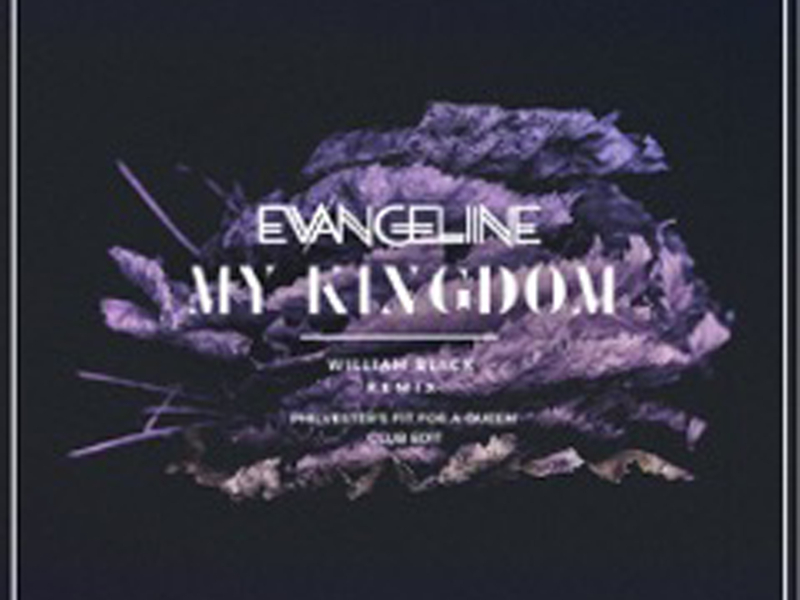 My Kingdom (William Black Remix - Philvester's Fit for a Queen Club Edit) (Single)