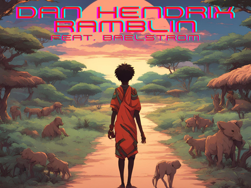 Ramblin (feat. baelstrom) (Single)