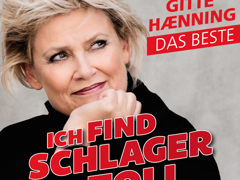 Ich find Schlager toll - Das Beste