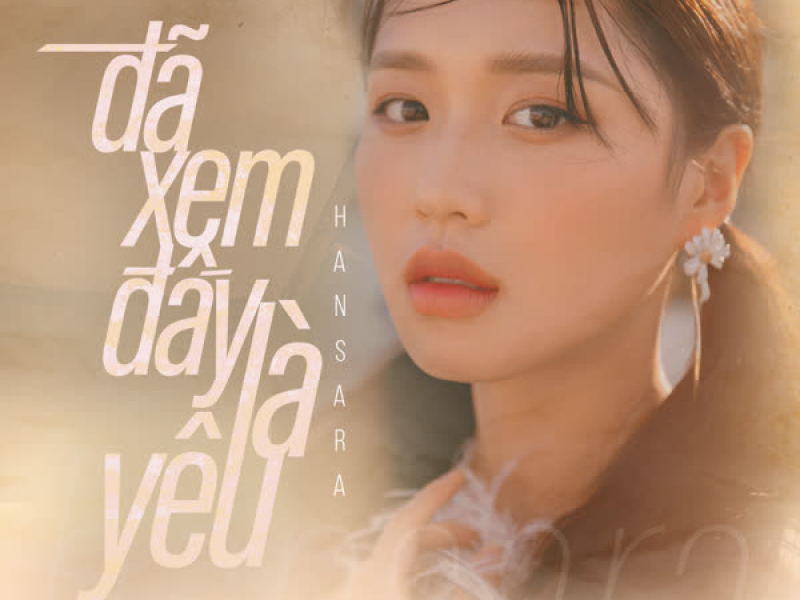 Đã Xem Đấy Là Yêu (Single)