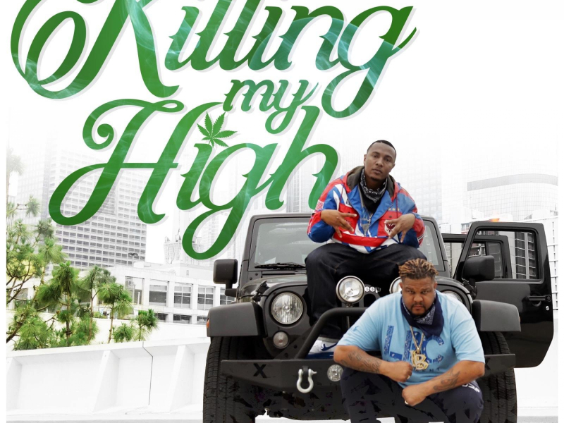 Killing My High (feat. Young Sagg)