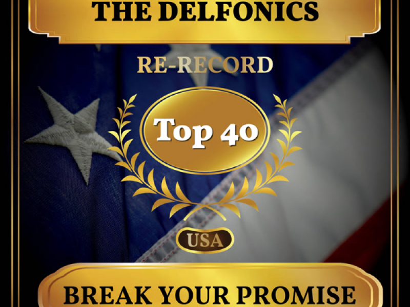Break Your Promise (Billboard Hot 100 - No 35) (Single)