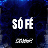 SÓ FÉ (Single)