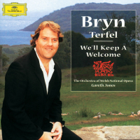 Bryn Terfel - We'll Keep A Welcome