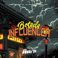 Só Botada Nas Influencer (Single)
