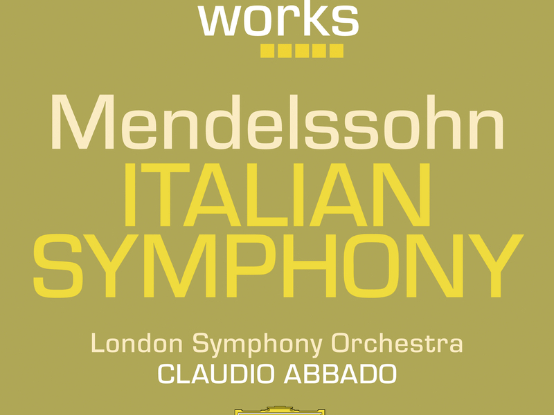 Mendelssohn: Italian Symphony