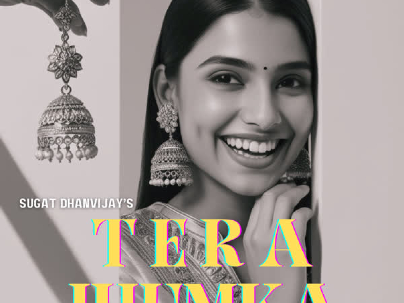 Tera Jhumka (Single)