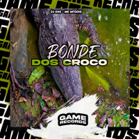 Bonde dos Croco (Single)