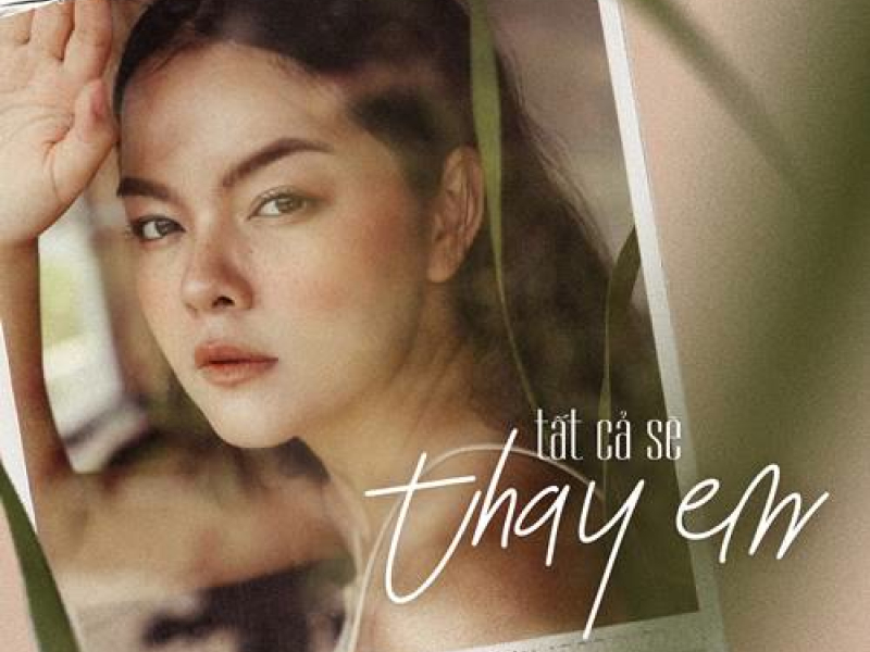 Tất Cả Sẽ Thay Em (Single)