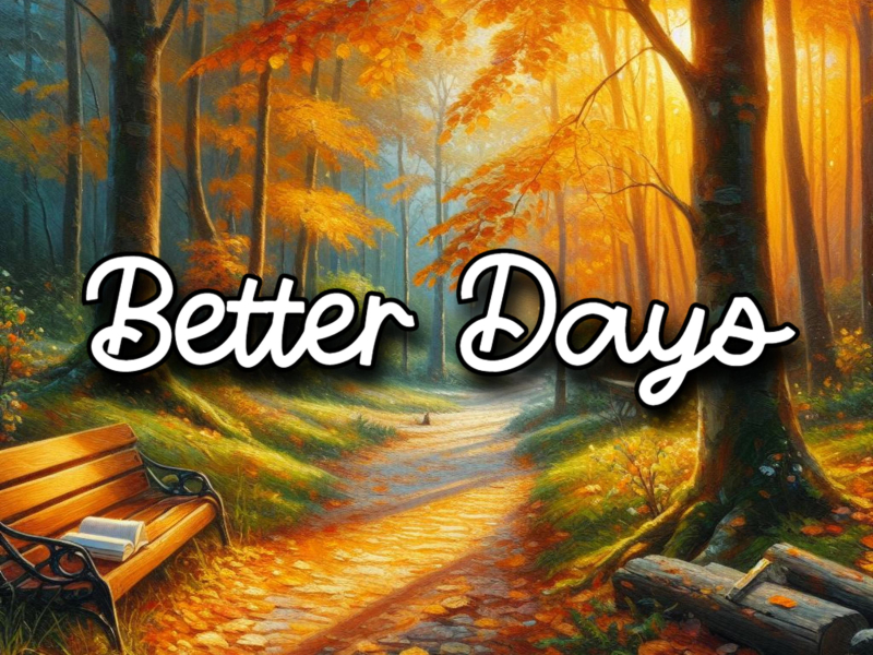 Better Days (Single)