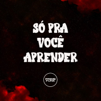 SÓ PRA VOCÊ APRENDER (Single)