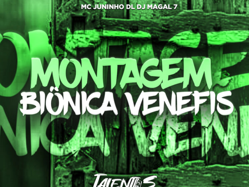 MONTAGEM BIÔNICA VENEFIS (Single)