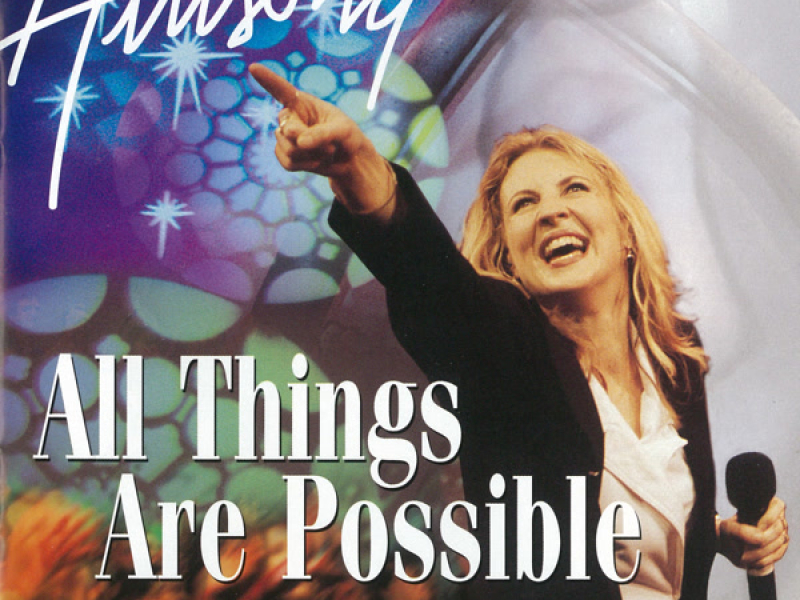 All Things Are Possible (Live)