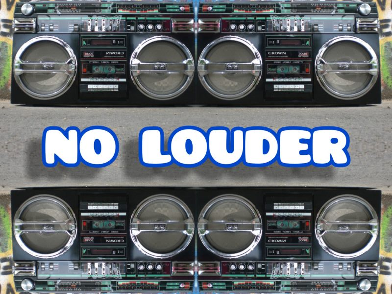 No Louder (Single)