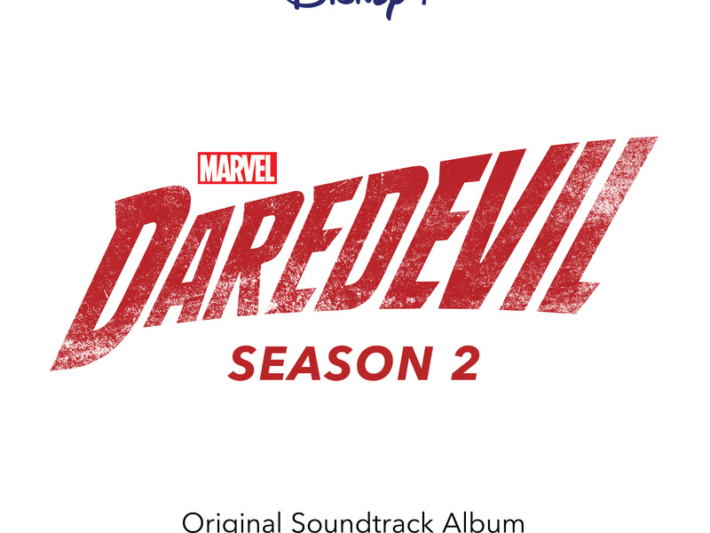 Daredevil: Season 2 (Original Soundtrack Album)