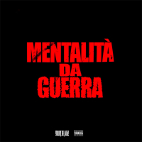 Mentalità Da Guerra (Single)