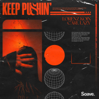 Keep Pushin' (Single)