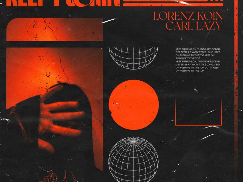 Keep Pushin' (Single)