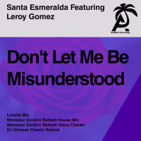 Don't Let Me Be Misunderstood (antilles Remixes)