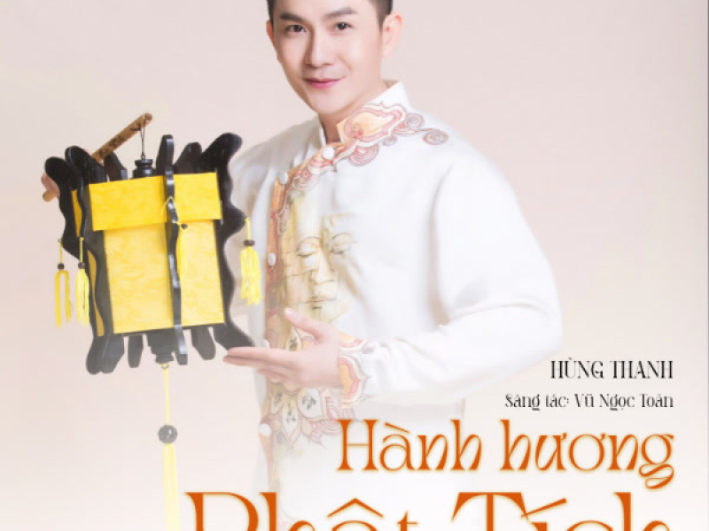 Hành Hương Phật Tích (Single)