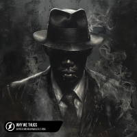 Why We Thugs (Single)