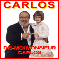 Dis-moi monsieur Carlos (Single)