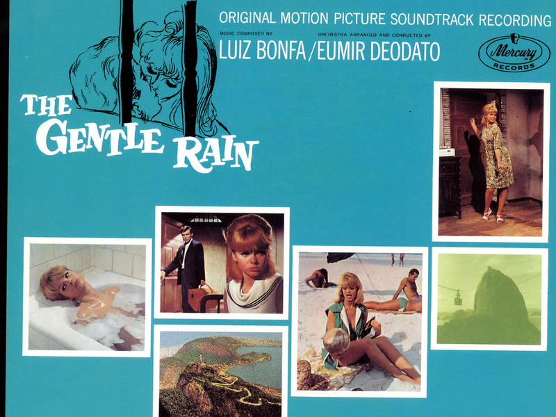 The Gentle Rain (An Original Motion Picture Soundtrack)