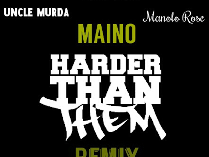 Harder Than Them (feat. Uncle Murda, Dave East & Manolo Rose) [Remix]