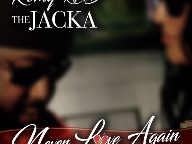 Never Love Again (Single)