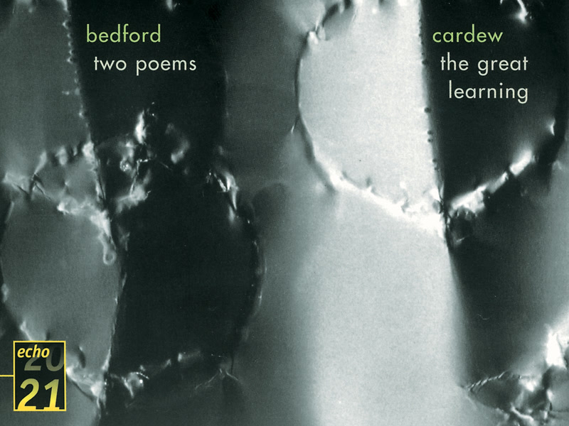 Cardew: The Great Learning / Bedford: Two Poems For Chorus On Words