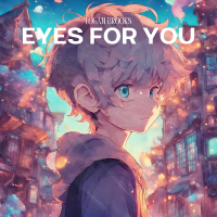 Eyes for You (Single)
