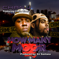 How Many Moor (feat. Chris Rivers) (Single)