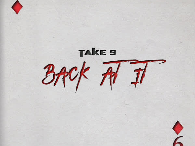 Take 9 (Back at it) (EP)