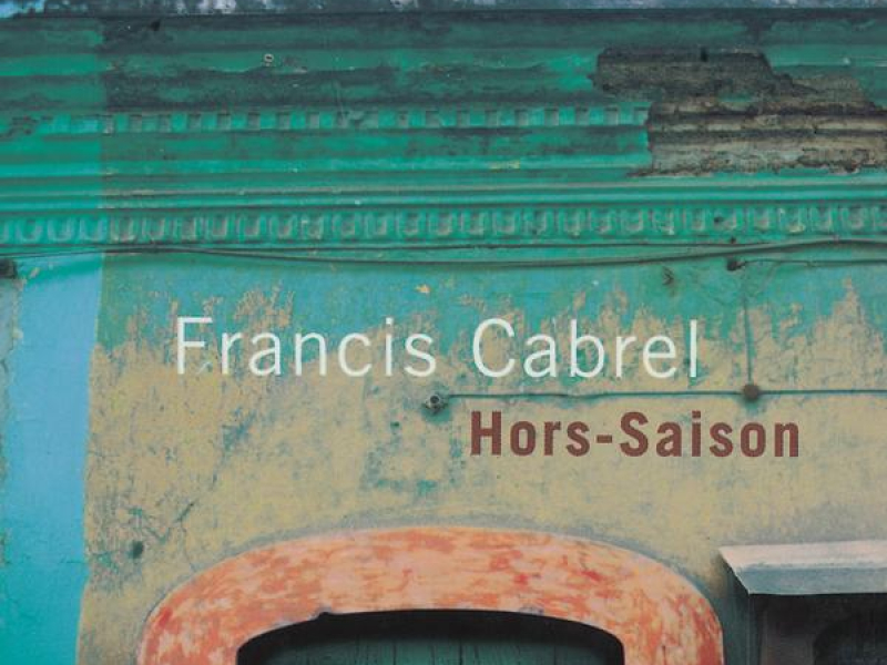 Hors-saison (Remastered)