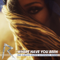 Where Have You Been (The Calvin Harris Extended Remix) (Single)