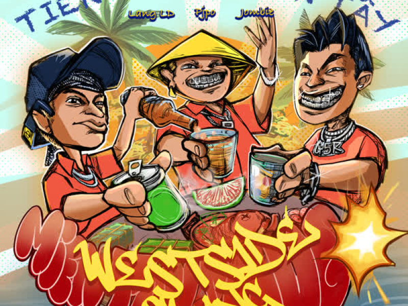 Tiếng Nói Miền Tây (Westside Slang) (Single)