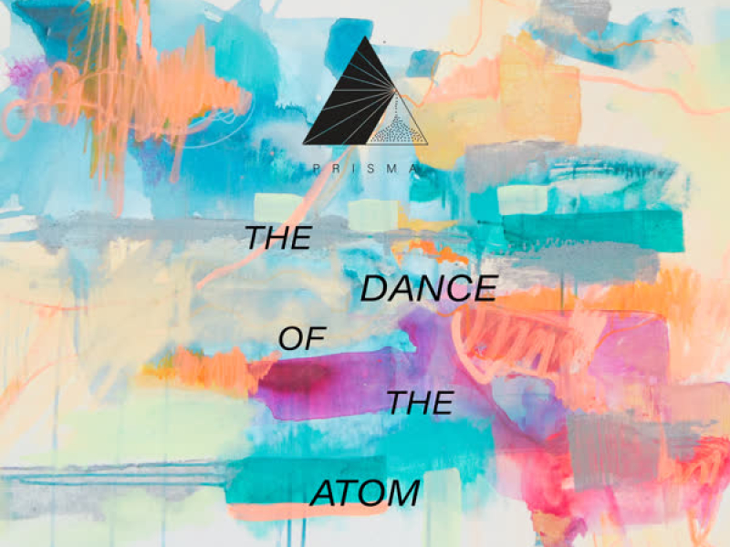 The Dance of the Atom (Single)