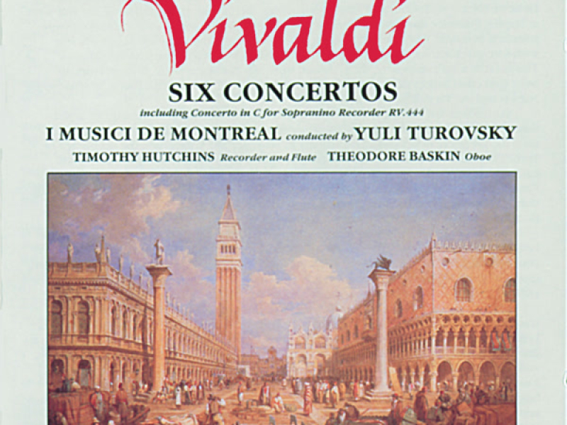 Vivaldi: Six Concertos