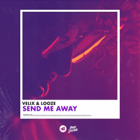 Send Me Away (Single)