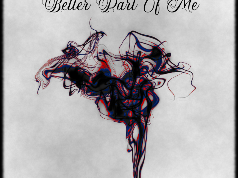 Better Part of Me (Single)