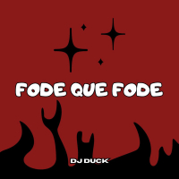 FODE QUE FODE (Single)