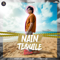 Nain Tequile (Single)