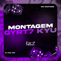 Montagem Gyrt7 Kyu (Single)