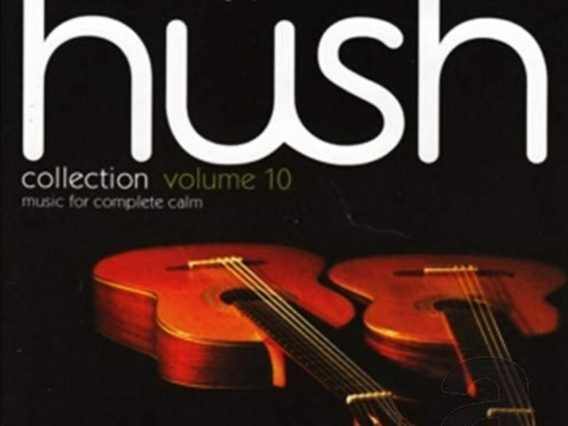 Hush Collection, Vol. 10: Songs with Strings