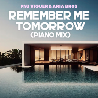 Remember Me Tomorrow (Piano Mix) (Single)