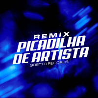 PICADILHA DE ARTISTA (Remix) (Single)