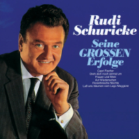 Seine Grossen Erfolge - Rudi Schuricke
