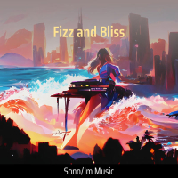 Fizz and Bliss (Single)